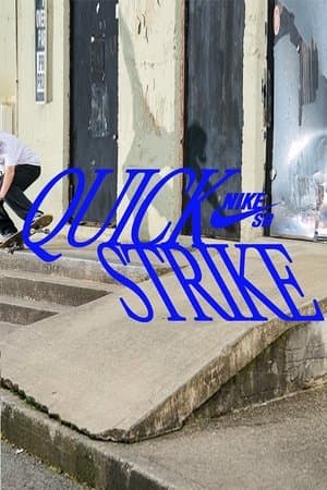 Nike SB - QuickStrike streaming