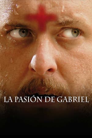 La pasión de Gabriel streaming