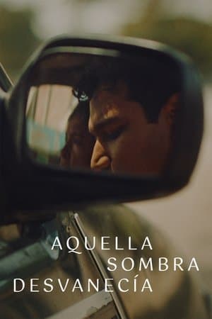 Aquella Sombra Desvanecía streaming