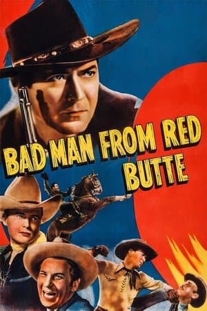 Bad Man from Red Butte streaming