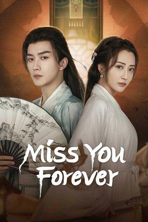 Miss You Forever streaming
