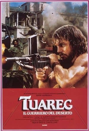 Tuareg - Il guerriero del deserto streaming