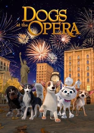 Dogs at the Opera streaming
