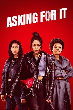 Asking For It streaming