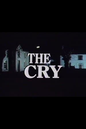The Cry streaming