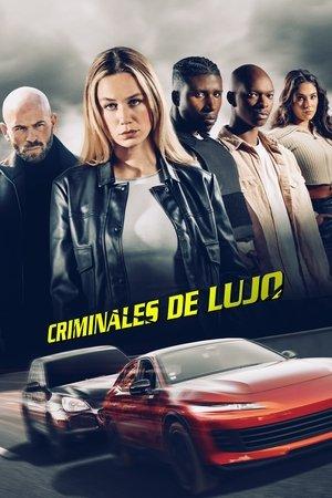 Criminales de lujo streaming