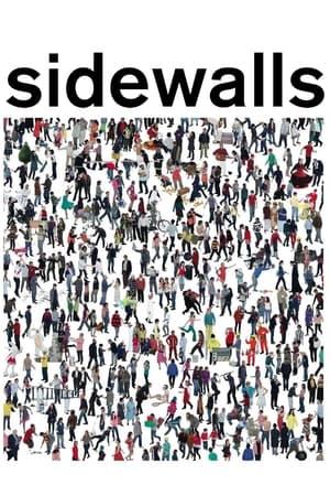 Sidewalls streaming