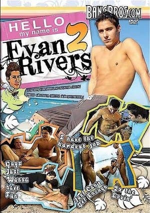 Evan Rivers 2 streaming