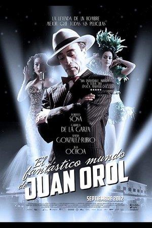 The Fantastic World of Juan Orol streaming
