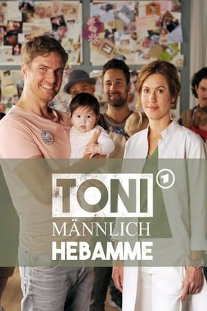 Toni, männlich, Hebamme streaming