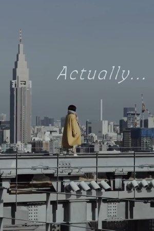 Actually... streaming