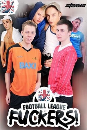 Football League Fuckers streaming