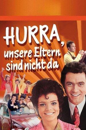 Hurra, unsere Eltern sind nicht da streaming