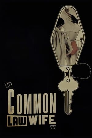 Common Law Wife streaming