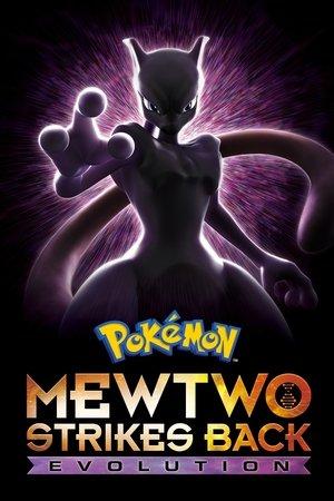 Pokémon the Movie: Mewtwo Strikes Back - Evolution streaming