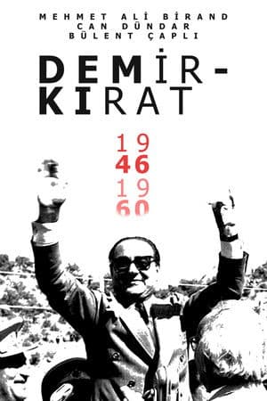 Demirkırat: Bir Demokrasinin Doğuşu streaming