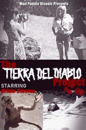 The Tierra Del Diablo Project streaming