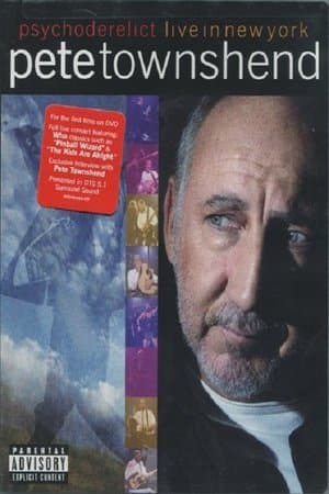 Pete Townshend Live in New York Featuring Psychoderelict streaming