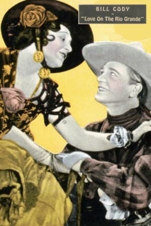 Love on the Rio Grande streaming