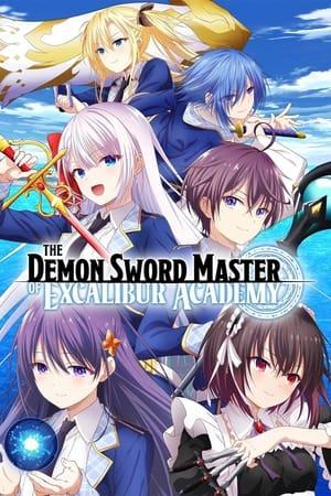 The Demon Sword Master of Excalibur Academy streaming