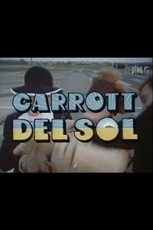 Carrott Del Sol streaming