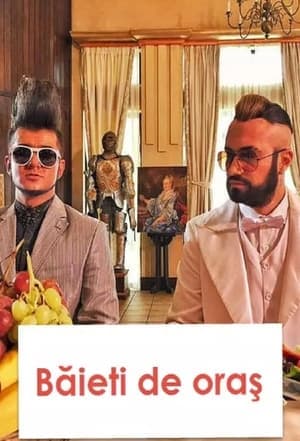 Băieți de oraș streaming