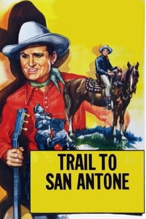 Trail to San Antone streaming
