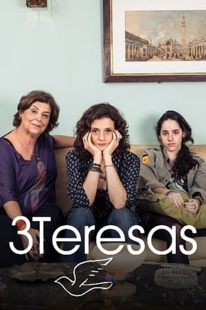 3 Teresas streaming