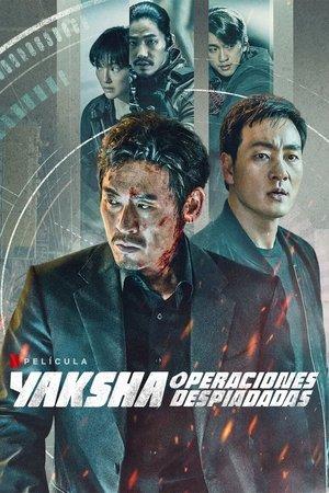 Yaksha: Ruthless Operations streaming