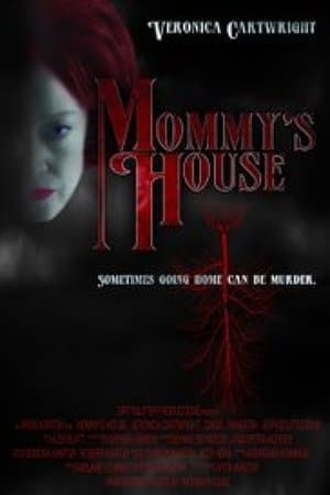 Mommy's House streaming