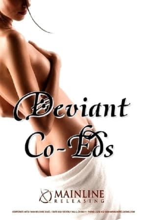 Deviant Co-Eds streaming