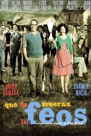 Que se mueran los feos streaming