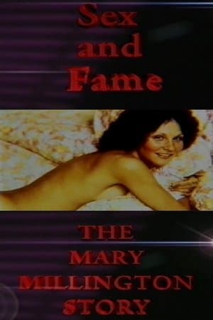 Sex and Fame: The Mary Millington Story streaming