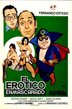 El erótico enmascarado streaming