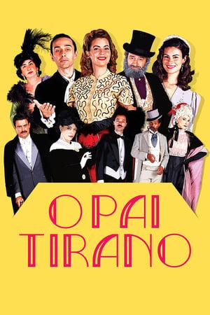 O Pai Tirano streaming