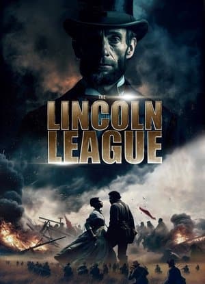 The Lincoln League streaming