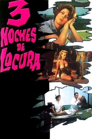 Tres noches de locura streaming