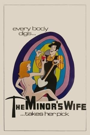 The Minor's Wife ... Takes Her Pick streaming