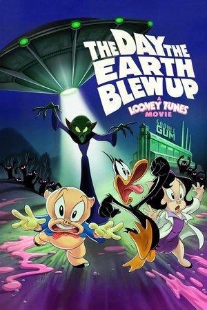 The Day the Earth Blew Up: A Looney Tunes Movie streaming