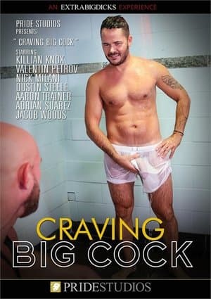 Craving Big Cock streaming