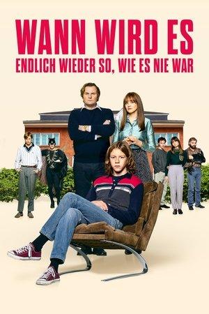 Wann wird es endlich wieder so, wie es nie war streaming