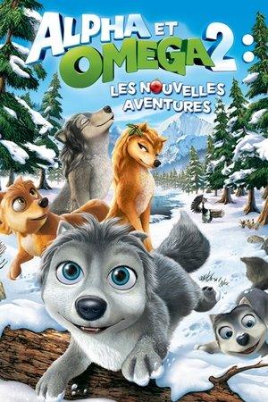 Alpha et Oméga 2 : Une nouvelle aventure streaming