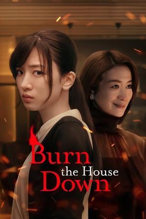 Burn the House Down streaming