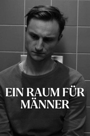 Ein Raum für Männer streaming