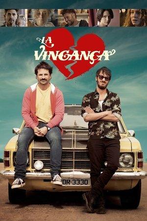 La Vingança streaming