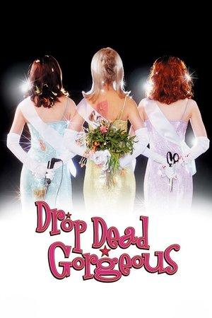 Drop Dead Gorgeous streaming