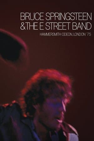 Bruce Springsteen and the E Street Band: Hammersmith Odeon, London '75 streaming