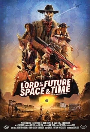 The Lord of All Future Space & Time streaming