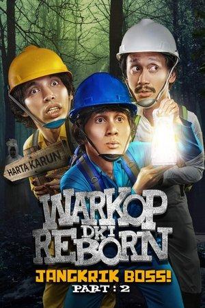 Warkop DKI Reborn: Jangkrik Boss! Part 2 streaming
