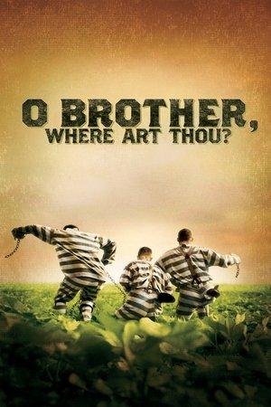 O Brother, Where Art Thou? streaming